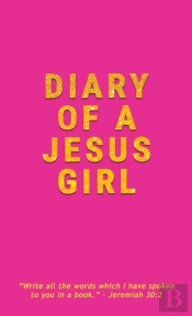 Diary Of A Jesus Girl