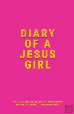 Bertrand.pt - Diary Of A Jesus Girl