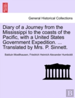 Bertrand.pt - Diary Of A Journey From The Mississippi To The Coasts Of The Pacific, With A United States Government Expedition. ... Translated By Mrs. P. Sinnett. V