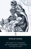 Diary Of A Madman, The Government Inspector, & Selected Stories