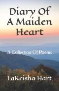 Diary Of A Maiden Heart
