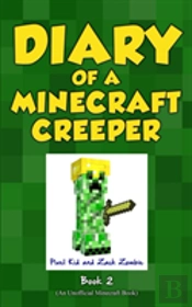 Diary Of A Minecraft Creeper Book 2