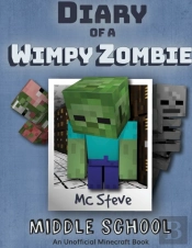 Diary Of A Minecraft Wimpy Zombie Book 1