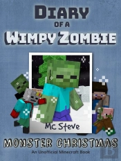 Diary Of A Minecraft Wimpy Zombie Book 3