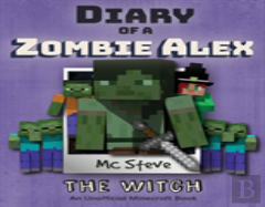 Diary Of A Minecraft Zombie Alex