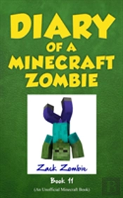 Diary Of A Minecraft Zombie Book 11