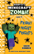 Diary Of A Minecraft Zombie Book 13