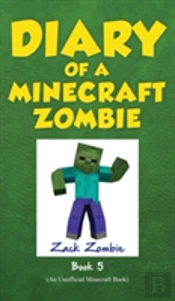 Diary Of A Minecraft Zombie Book 5