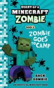 Diary Of A Minecraft Zombie Book 6