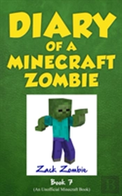 Diary Of A Minecraft Zombie Book 7