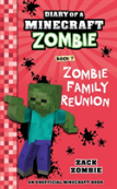Diary Of A Minecraft Zombie Book 7