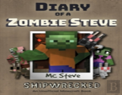 Diary Of A Minecraft Zombie Steve