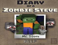 Diary Of A Minecraft Zombie Steve