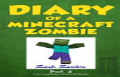 Diary Of A Minecraft Zombie