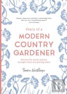 Diary Of A Modern Country Gardener