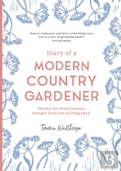 Diary Of A Modern Country Gardener