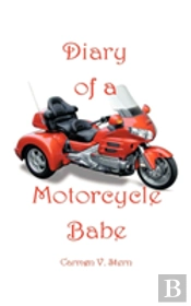 Diary Of A Motorcycle Babe