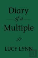 Diary Of A Multiple