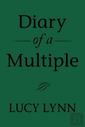 Diary Of A Multiple