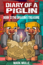 Diary Of A Piglin Book 12
