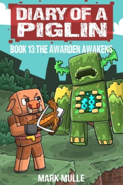 Bertrand.pt - Diary Of A Piglin Book 13