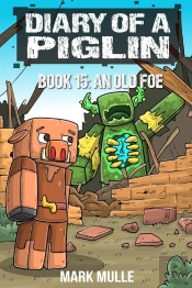 Diary Of A Piglin Book 15