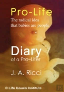 Bertrand.pt - Diary Of A Pro-Lifer
