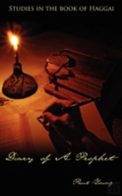 Bertrand.pt - Diary Of A Prophet: Studies In The Book Of Haggai