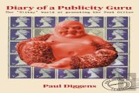 Diary Of A Publicity Guru