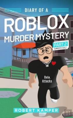 Bertrand.pt - Diary Of A Roblox Murder Mystery Part 2 (Unofficial)