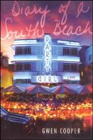 Diary Of A South Beach Party Girl