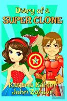 Diary Of A Super Clone - Book 3