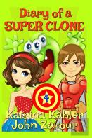 Diary Of A Super Clone - Book 4