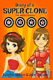 Diary Of A Super Clone - Books 1-4