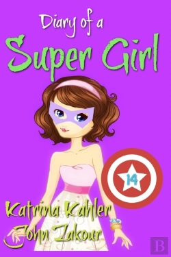 Bertrand.pt - Diary Of A Super Girl - Book 14