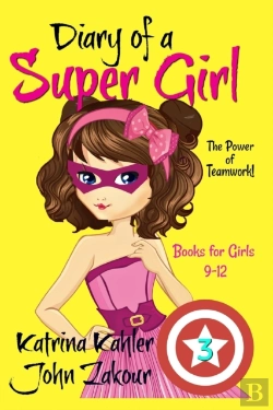 Bertrand.pt - Diary Of A Super Girl - Book 3