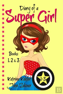 Bertrand.pt - Diary Of A Super Girl - Books 1-3: Books