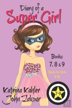 Bertrand.pt - Diary Of A Super Girl - Books 7 - 9