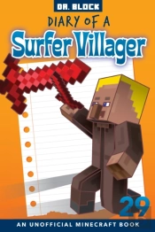Diary Of A Surfer Villager, Book 29