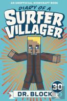 Diary Of A Surfer Villager, Book 30