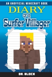 Diary Of A Surfer Villager, Books 11-15