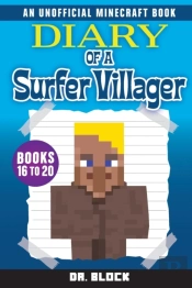 Diary Of A Surfer Villager, Books 16-20