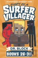 Diary Of A Surfer Villager, Books 26-30