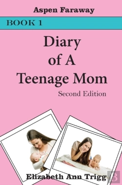 Bertrand.pt - Diary Of A Teenage Mom