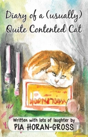 Diary Of A (Usually) Quite Contented Cat