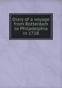 Diary Of A Voyage From Rotterdam To Philadelphia In 1728