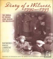 Diary Of A Witness, 1940-1943