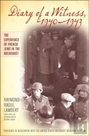 Diary Of A Witness, 1940-1943