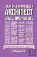 Diary Of A Young Indian Architect