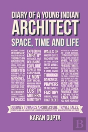 Diary Of A Young Indian Architect
